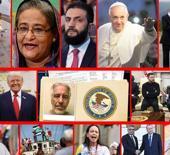 2025'te d&uuml;nyada neler yaşandı?