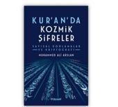  Kur&rsquo;an&rsquo;da Kozmik Şifreler kitabı okuyucuyla buluştu