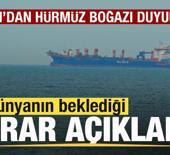 İran'dan son dakika H&uuml;rm&uuml;z Boğazı kararı! D&uuml;nyanın beklediği a&ccedil;ıklama geldi