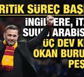 Kritik s&uuml;re&ccedil; başladı: İngiltere, İtalya, Suudi Arabistan! &Uuml;&ccedil; kul&uuml;p Okan Buruk'un peşinde