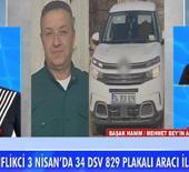 3 g&uuml;nd&uuml;r aranan Mehmet &Ccedil;iftlikci&rsquo;den acı haber: Babasıyla aynı kaderi paylaştı