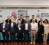 İstanbul'da dikkat &ccedil;eken buluşma: Bağımlılık ve Adli Tıp Uzmanları bir arada 