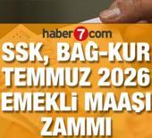 SSK, Bağ-Kur Temmuz 2026 emekli maaş zammında g&uuml;ncel tablo: Beklenen oranlar
