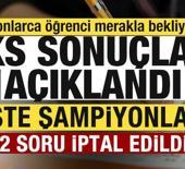 Son dakika: 2026 YKS sonu&ccedil;ları a&ccedil;ıklandı! 2 soru iptal edildi! İşte şampiyonlar