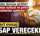 Peş peşe suikast ve petrol tesislerine saldırı! Sert mesaj: Karşılıksız kalmayacak