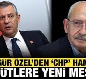 &Ouml;zg&uuml;r &Ouml;zel'den 'CHP' hamlesi: &Ouml;rg&uuml;tlere yeni mesaj g&ouml;nderdi!