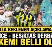 MHK a&ccedil;ıkladı! Fenerbah&ccedil;e - Beşiktaş derbisini y&ouml;netecek hakem belli oldu