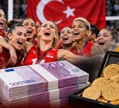 Şampiyonluğun ganimeti: Filenin Sultanları'na kese kese altın!