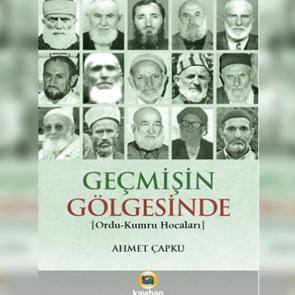 Geçmişin Gölgesinde (Ordu-Kumru Hocaları)