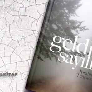 'Geldik Sayılır' raflardaki yerini aldı