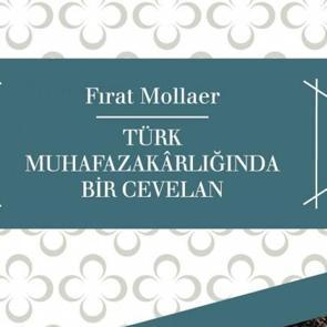 Türk Muhafazakârlığında bir cevelan