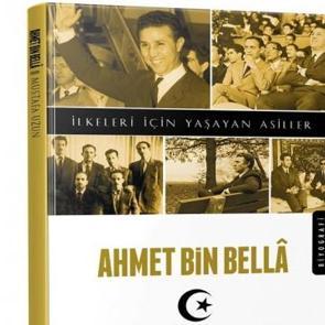 Asil bir adam, Ahmet Bin Bella
