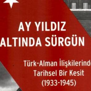"Ay Yıldız Altında Sürgün" raflardaki yerini aldı