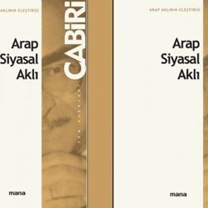 Arap - İslâm Siyasal Aklı