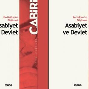 İbn Haldun'un Düşüncesi Asabiyet ve Devlet