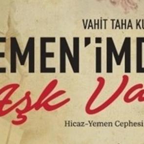 Yemen’imde Aşk Var