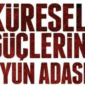 Küresel güçlerin oyun adası