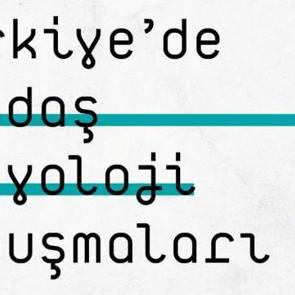 Türkiye’de Çağdaş Sosyoloji Konuşmaları