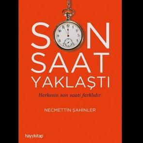 'Son Saat Yaklaştı' okurlarını bekliyor