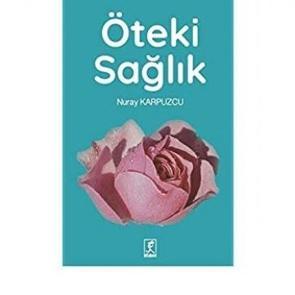 Öteki Sağlık raflardaki yerini aldı