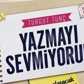 Yazmayı Sevmiyorum Ama Anlatacak Çok Hikayem Var