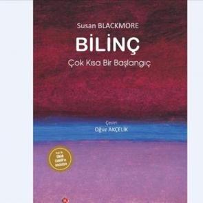 Ünlü araştırmacı Susan Blackmore'un 'Bilinç' kitabı Türkçede