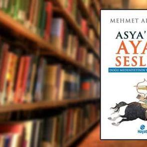 Bir umudun eseri: Asya'nın Ayak Sesleri