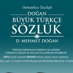 Osmanlıca yazılışlı Büyük Türkçe Sözlüğü yayınlandı
