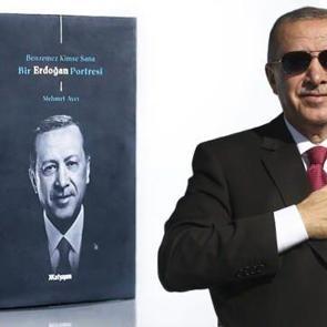 Erdoğan'ı anlatan 'Benzemez Kimse Sana Bir Erdoğan Portresi' okuyucuyla buluşacak