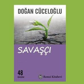 Savaş&ccedil;ı (Doğan C&uuml;celoğlu)