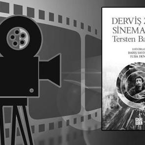 Derviş Zaim Sinemasına Tersten Bakmak