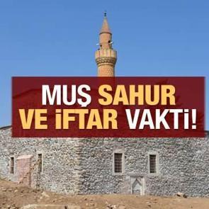 Muş İmsakiye 2021 Diyanet Muş sahur yaptım saatleri ve iftar vakti