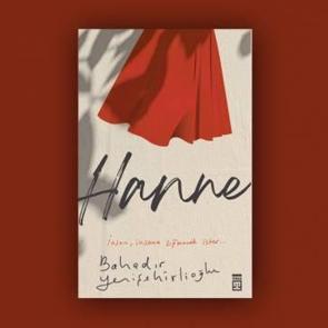 Hanne - Bahadır Yenişehirlioğlu