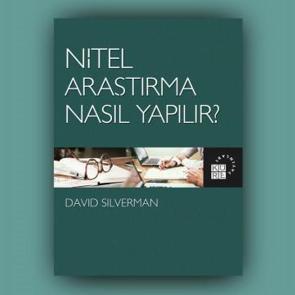 Nitel Araştırma Nasıl Yapılır? - David Silverman