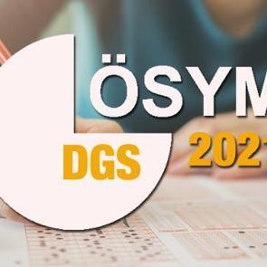DGS tercih sonu&ccedil;ları ne zaman a&ccedil;ıklanacak? 2021 &Ouml;SYM DGS yerleştirme takvimini a&ccedil;ıkladı mı?