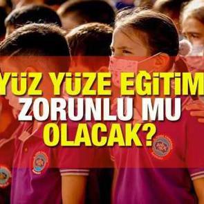 Okula gitmek zorunlu mu? Y&uuml;z y&uuml;ze eğitime katılmayan &ouml;ğrenciler devamsız sayılacak mı?