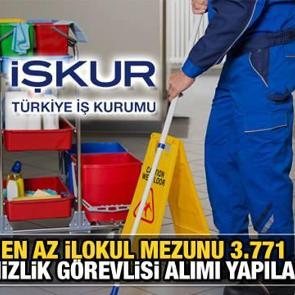 İŞKUR &uuml;zerinden en az ilkokul mezunu 3.771 temizlik g&ouml;revlisi alımı! Başvuru şartları ve şekli