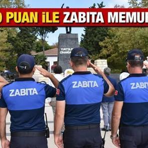 KPSS 70 puan ile Zabıta Memuru alım ilanı yayınlandı! Başvurular başladı mı?