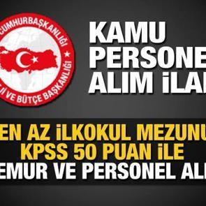 En az ilkokul mezunu personel alımı başladı! Kamuya KPSS 50 puan ile 3.606 personel ve memur alımı