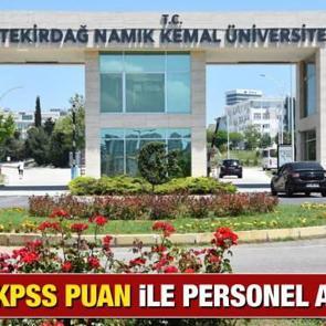 Namık Kemal &Uuml;niversitesi KPSS 50 puan ile personel arıyor! Başvuru i&ccedil;in bug&uuml;n son...