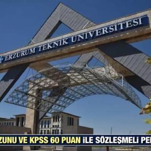 Erzurum Teknik &Uuml;niversitesi en az lise mezunu personel alım ilanı! Başvurular yarın bitiyor...