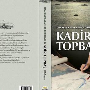 İstanbul'a adanmış bir ömür: Kadir Topbaş
