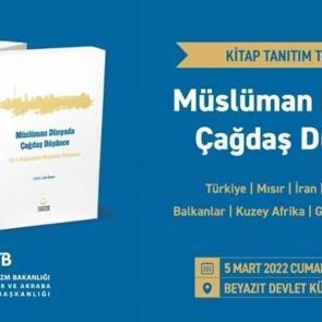 "Müslüman Dünyada Çağdaş Düşünce" serisinin ikinci 4 cildi okuyucuyla buluştu