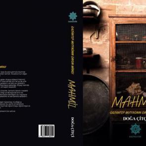 Gaziantep mutfağının mirası kitaplaştırıldı 