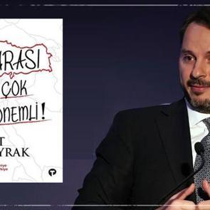 Berat Albayrak'ın kitabı &ccedil;ıktı: Burası &ccedil;ok &ouml;nemli