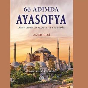 66 adımda Ayasofya’yı keşif