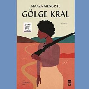 Bir savaş hikâyesi: Gölge Kral