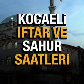 2022 Kocaeli Ramazan İmsakiyesi! Kocaeli sahur vakitlerini ve iftar saatlerini Diyanet duyurdu