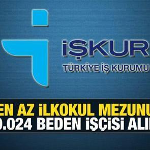 İŞKUR &uuml;zerinden lise mezunu 22.024 beden iş&ccedil;isi alımı devam ediyor! İŞKUR iş ilanları