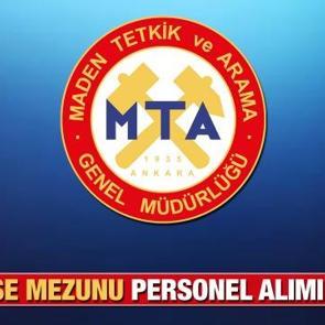 MTA en az lise mezunu personel arıyor! Başvuru i&ccedil;in bug&uuml;n son...